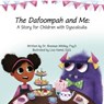 The Dafoompah and Me - Brennan (Brennan Whitley) Whitley - 9781953360335