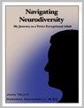 Navigating Neurodiversity - John (John Truitt) Truitt ; Deborah (Deborah Gennarelli) Gennarelli - 9781953360380