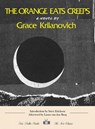 The Orange Eats Creeps - Grace Krilanovich - 9781953387509