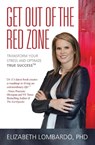 Get Out of the Red Zone - Elizabeth Lombardo - 9781953445070