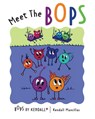 Meet The BOPS - Kendall Mancillas - 9781953445698