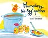 Humphrey the Egg-Splorer - Nadia Ali - 9781953458575
