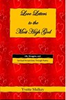 Love Letters to the Most High God - Yvette Mulkey - 9781953526021