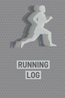 Running Log Book - Teresa Rother - 9781953557520