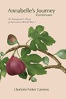 Annabelle's Journey Continues - Charlotte Parker Caminos - 9781953728517