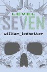 Level Seven - William Ledbetter - 9781953736406