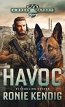 Havoc - Ronie Kendig - 9781953783639