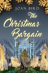 The Christmas Bargain - Joan Bird - 9781953810229
