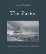 The Pastor - Hanne Orstavik - 9781953861085