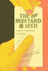The Mustard Seed: A Natural Foods Grocer - Sugar Le Fae - 9781953932181