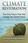 Climate Restoration - Peter Fiekowsky - 9781953943101