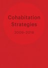 Cohabitation Strategies - Emiliano Gandolfi ; Gabriela Rendon ; Miguel Robles-Duran ; Lucia Babina - 9781954081741