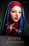 A Stolen Wife - Jenifer Jennings - 9781954105072