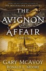 The Avignon Affair - Gary McAvoy ; Ronald L Moore - 9781954123212