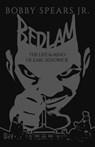 Bedlam - Bobby Spears Jr. - 9781954220096