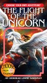 The Flight of the Unicorn - Deborah Lerme Goodman - 9781954232044