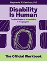 Disability Is Human - Stephanie W Cawthon - 9781954233386