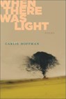 When There Was Light - Carlie Hoffman - 9781954245426
