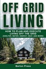 Off Grid Living - Barton Press - 9781954289048