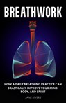Breathwork - Jane Rivers - 9781954289253