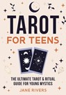 Tarot for Teens - RIVERS,  Jane - 9781954289734