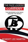 The Face Looking Company - ROBERT MARTIN,  Martin - 9781954304901