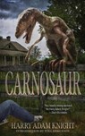 Carnosaur - Harry Adam Knight ; Will Errickson - 9781954321724