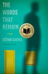 The Words That Remain - Stenio Gardel - 9781954404120