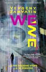 We (Warbler Classics Annotated Edition) - ZAMYATIN,  Yevgeny - 9781954525818