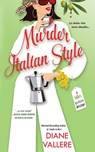 Murder Italian Style - Diane Vallere - 9781954579200