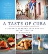 A Taste of Cuba - Cynthia Carris Alonso - 9781954641365