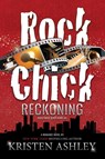 Rock Chick Reckoning - Kristen Ashley - 9781954680135