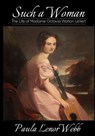 Such a woman - Paula Lenore Webb - 9781954693166
