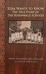 Ezra Wants to know - Marti Rosner ; Frye Gaillard - 9781954693326