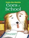 Tesla the Sheltie Goes to School - Rachel Kleinman ; Tyler Emory - 9781954744103