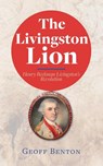 The Livingston Lion - Geoff Benton - 9781954744363