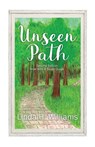 Unseen Path - Linda H Williams - 9781954818248