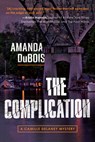 The Complication - Amanda DuBois - 9781954854345