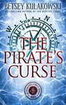 The Pirate's Curse - Betsey Kulakowski - 9781954871762