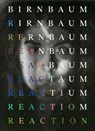 Dara Birnbaum: Reaction - Lauren Cornell ; Elizabeth Chodos ; Karen Kelly - 9781954947016