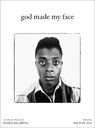 God Made My Face: A Collective Portrait of James Baldwin - Hilton Als - 9781954947092