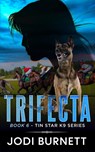 Trifecta - Jodi Burnett - 9781955016087