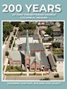 200 Years of First Presbyterian Church Columbus, Indiana - Paul J. Hoffman - 9781955088770