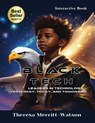 Black Tech - Leaders in Technology - Theresa Merritt-Watson - 9781955107181