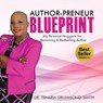 Author-Preneur Blueprint - Tenaria Drummond-Smith - 9781955107785