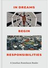 In Dreams Begin Responsibilities: A Jonathan Rosenbaum Reader - Jonathan Rosenbaum - 9781955125321
