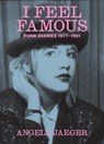 I Feel Famous - Angela Jaeger - 9781955125574