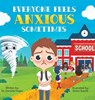 Everyone Feels Anxious Sometimes - Daniela Owen - 9781955151313