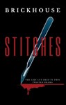 Stitches - Brickhouse - 9781955235037