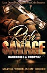 Rich $avage - Martell Troublesome Bolden - 9781955270113